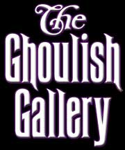The Ghoulish Gallery